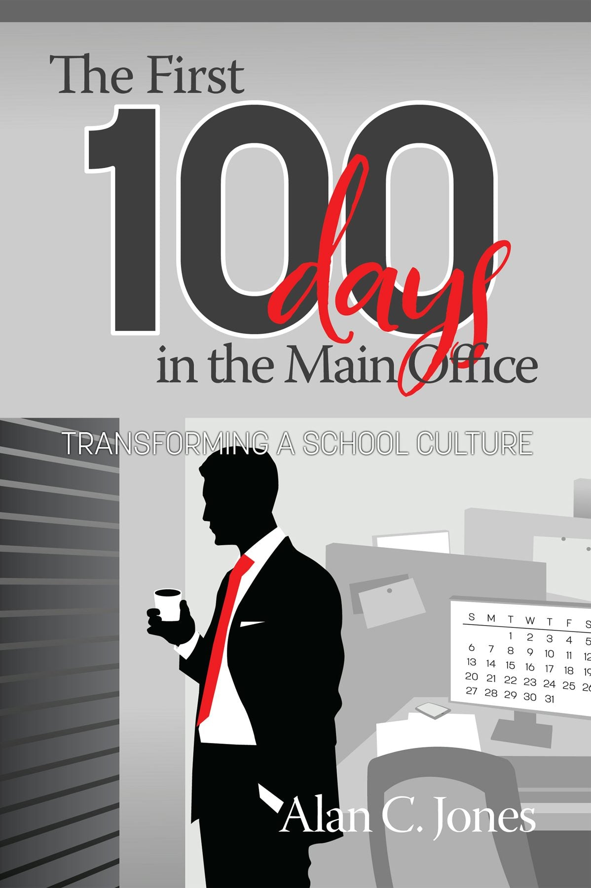 Book cover image for The First 100 Days in the Main Office ISBN: 9781641131476